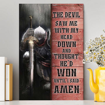 Warrior The Devil Thought He&#39;d Won Until I Said Amen Canvas Art - Christian Art - Bible Verse Wall Art - Religious Home Decor