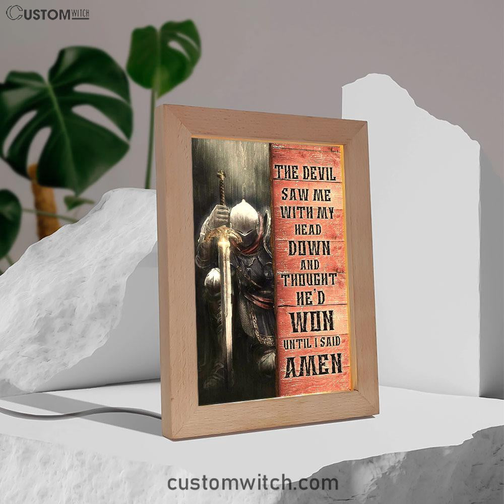 Warrior The Devil Thought He&#39;d Won Until I Said Amen Frame Lamp Art - Christian Art - Bible Verse Art - Religious Home Decor