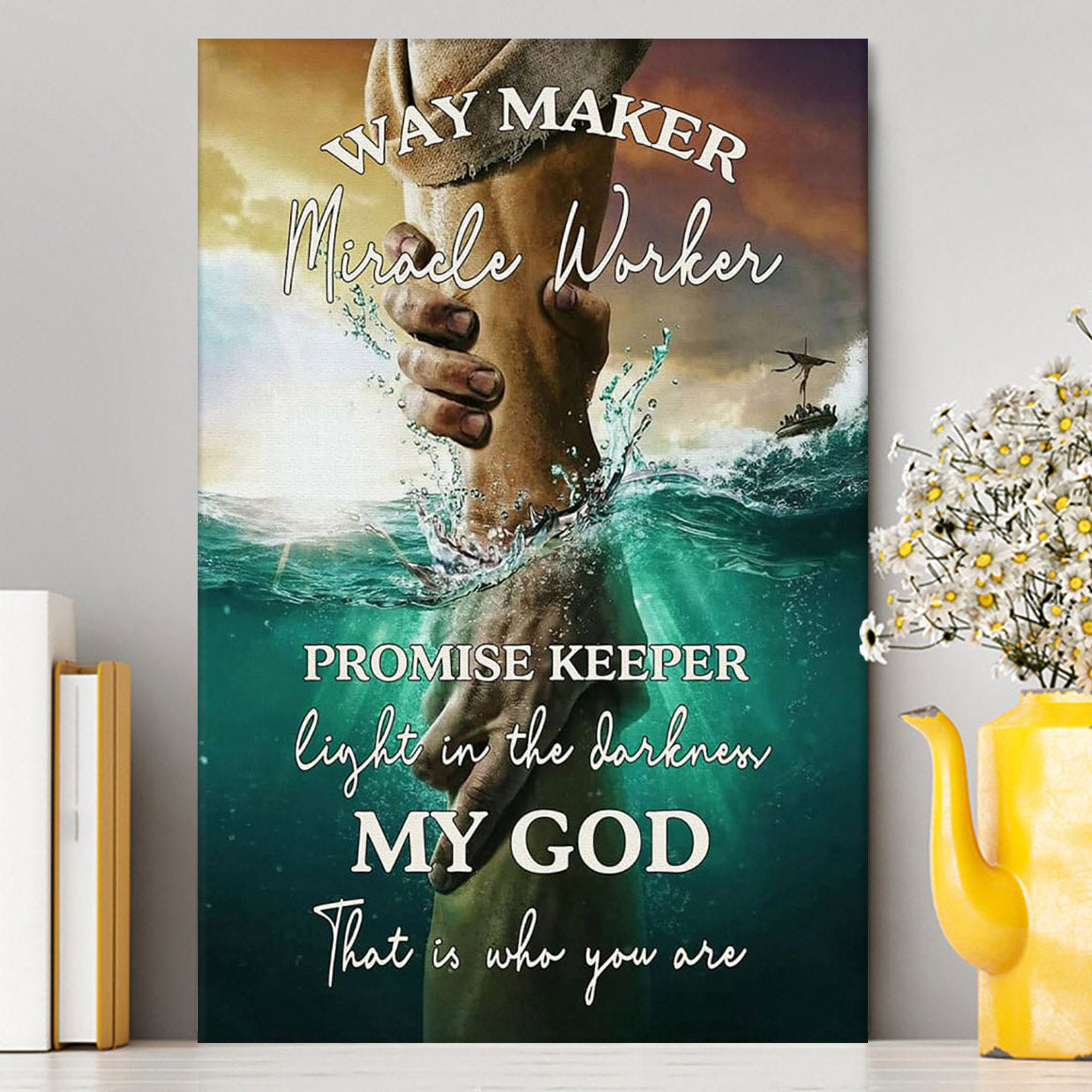 Way Maker Miracle Worker Promise Keeper Hand Of God Canvas Wall Art - Inspirational Canvas Art - Christian Wall Decor