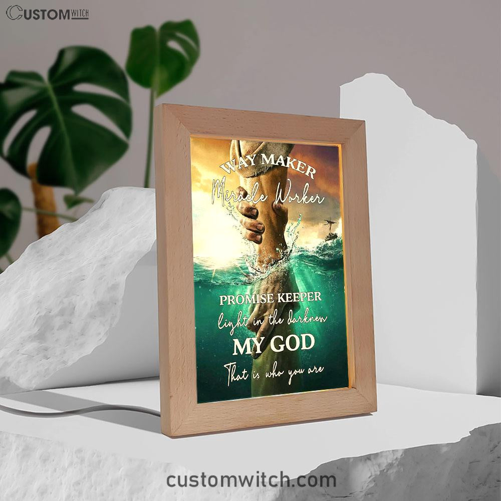 Way Maker Miracle Worker Promise Keeper Hand Of God Frame Lamp Art - Inspirational Frame Lamp Art - Christian Decor