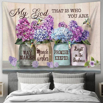 Way Maker Tapestry My God That Is Who You Are Wall Art Decor - Christian Wall Decor