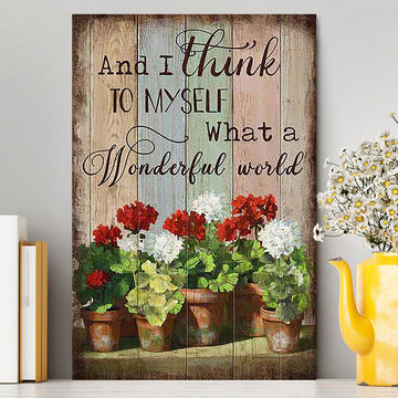 What A Wonderful World Red And White Flower Canvas Art - Christian Art - Bible Verse Wall Art - Religious Home Decor