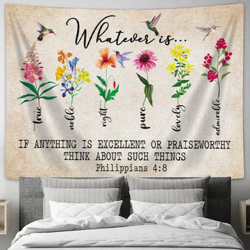 Whatever Is True Whatever Is Pure Philippians 48 Bible Verse Tapestry Wall Art - Christian Wall Decor