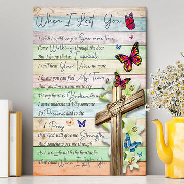 When I Lost You I Wish Canvas Wall Art - Christian Wall Canvas - Religious Canvas Prints