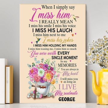 When I Simply Say I Miss Him Custom Name Canvas Wall Art - Christian Wall Canvas - Religious Canvas Prints