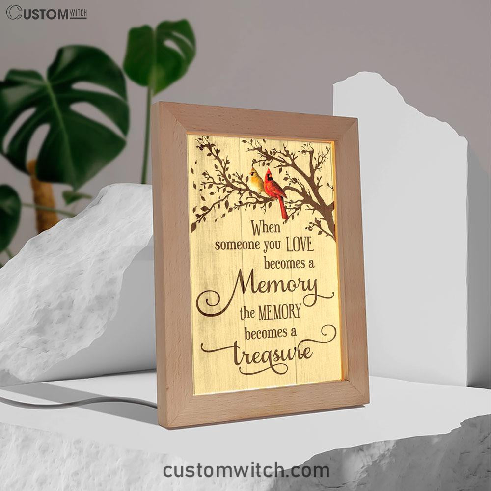 When Someone You Love Becomes A Memory Cardinal Frame Lamp Prints - Christian Decor - Bible Verse Wooden Lamp