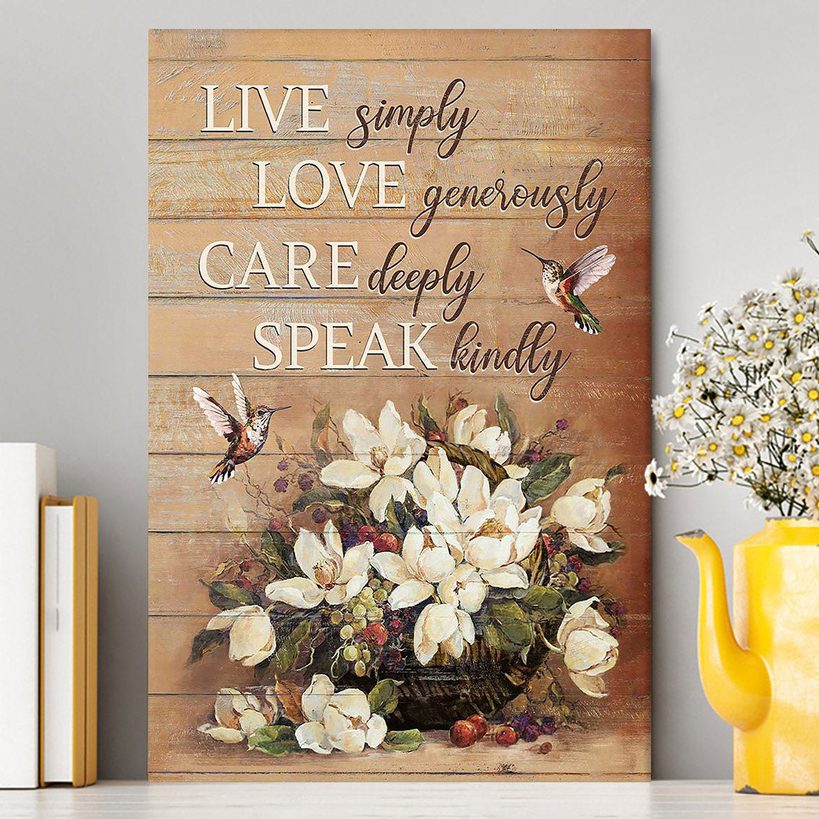 White Flower Vase Hummingbird - Live Simply Love Generously Care Deeply Speak Kindly Canvas Art - Bible Verse Wall Art - Religious Home Decor