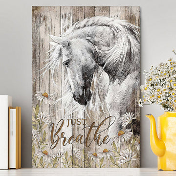 White Horse Daisy Flower Just Breathe Canvas Art - Christian Art - Bible Verse Wall Art - Religious Home Decor