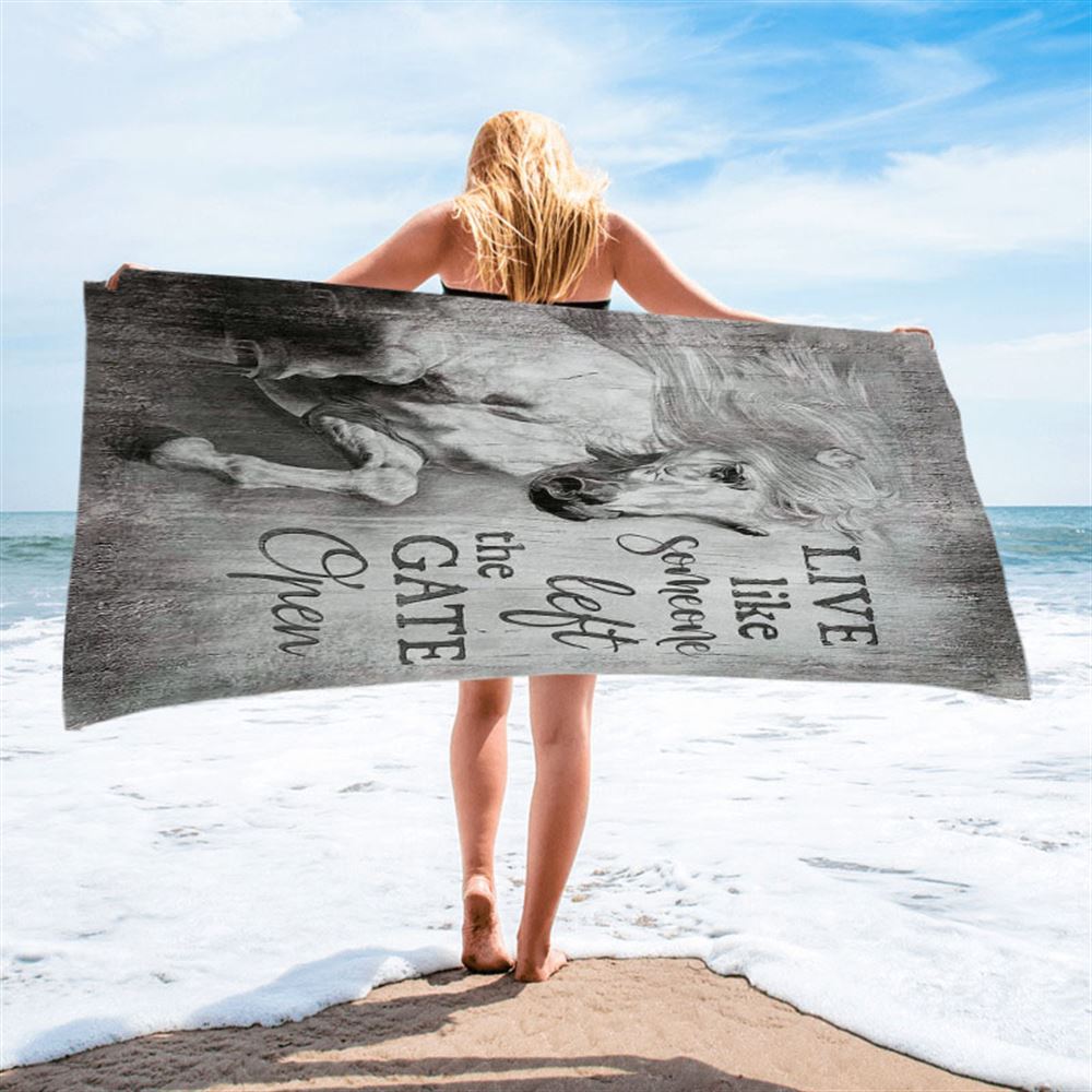 White Horse Live Like Someone Left The Gate Open Beach Towel - Christian Art - Bible Verse Beach Towel - Religious Beach Towel