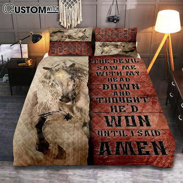 White Horse The Devil Thought He&#39;d Won Until I Said Amen Quilt Bedding Set Art - Christian Art - Bible Verse Bedroom - Religious Home Decor