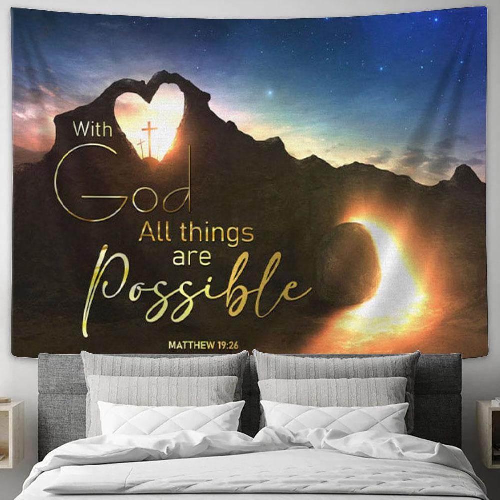 With God All Things Are Possible Tapestry Wall Art - Christian Easter Gifts - Christian Wall Decor