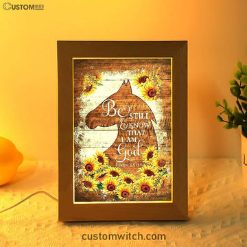 Wooden Horse Sunflower Be Still And Know That I Am God Frame Lamp Art - Christian Art - Bible Verse Art - Religious Home Decor
