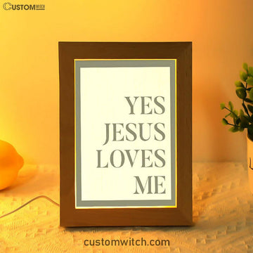 Yes Jesus Loves Me Frame Lamp Art Decor - Christian Night Light Decor