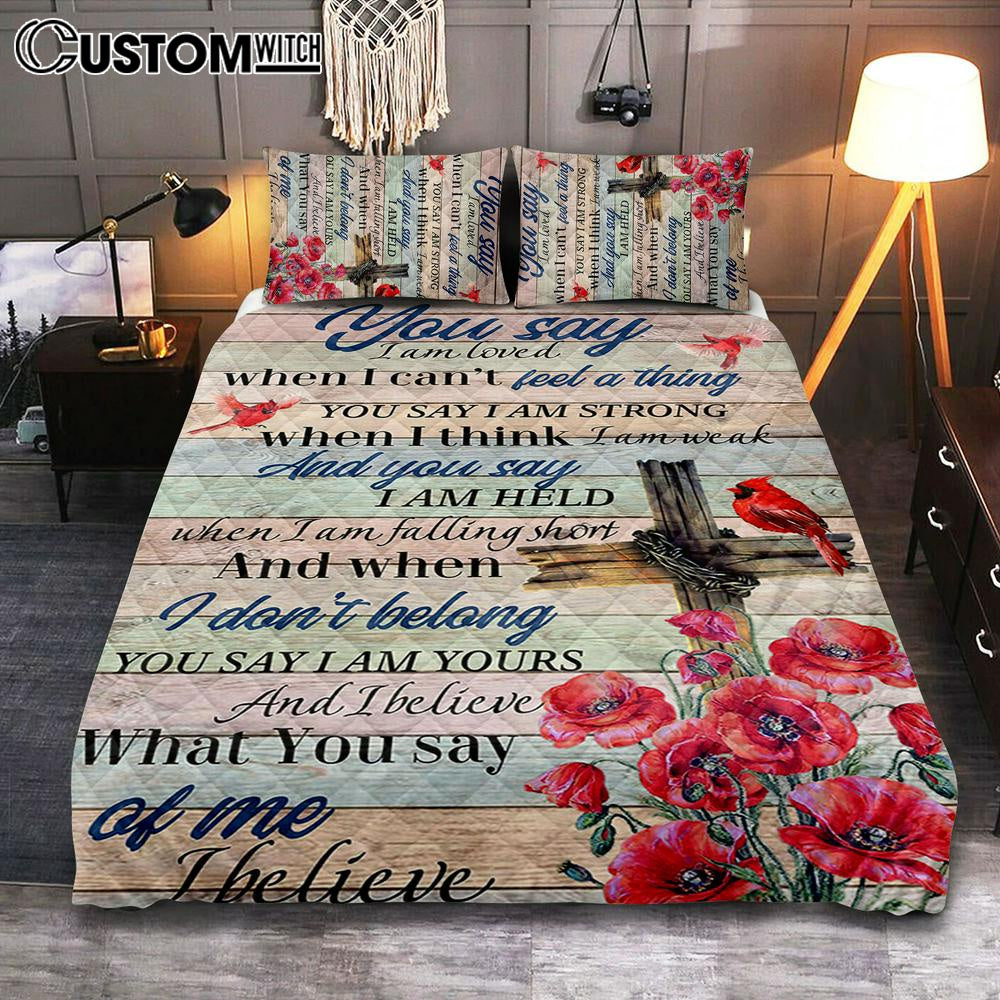 You Say I Am Loved Quilt Bedding Set Bedroom - Christian Cover Twin Bedding Quilt Bedding Set - Religious Quilt Bedding Set Prints