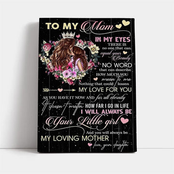 You Will Always Be My Loving Mother Mother's Day Canvas, Mother's Day Canvas Art, Gift For Mom, Birthday Gift, Mother's Day Wall Art