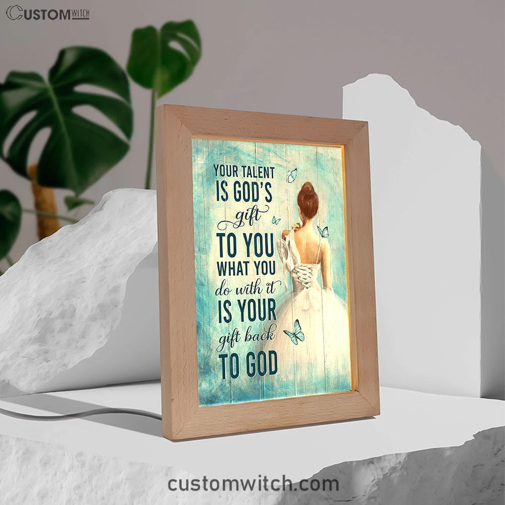 Your Talent Is God&#39;s Gift Ballet White Dress Blue Butterfly Frame Lamp Art - Christian Night Light - Bible Verse Wooden Lamp