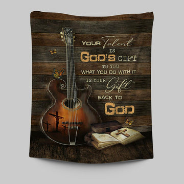 Your Talent Is God&#39;s Gift To You Guitar Bible Butterfly Tapestry Wall Art - Christian Tapestries Prints - Bible Verse Tapestry Art
