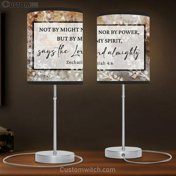Zechariah 4 6 Not By Might Nor By Power But By My Spirit Lamp Gift Table Lamp - Christian Lamp Gift Decor - Scripture Table Lamp Prints