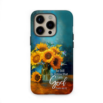 Be Still and Know That I Am God, Hummingbirds, Vase of Sunflowers, Phone Case