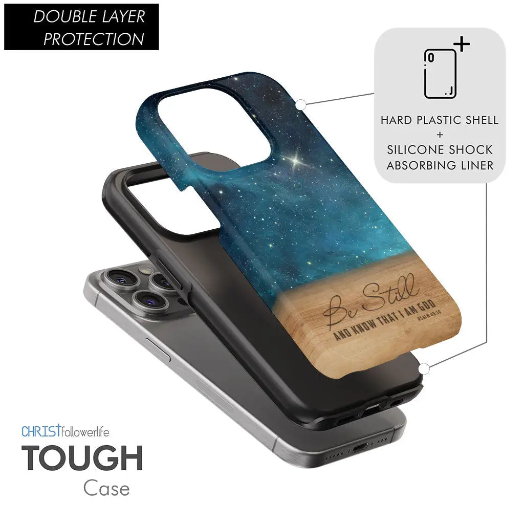 Be Still And Know That I Am God Psalm 46:10 Bible Verse Phone Case