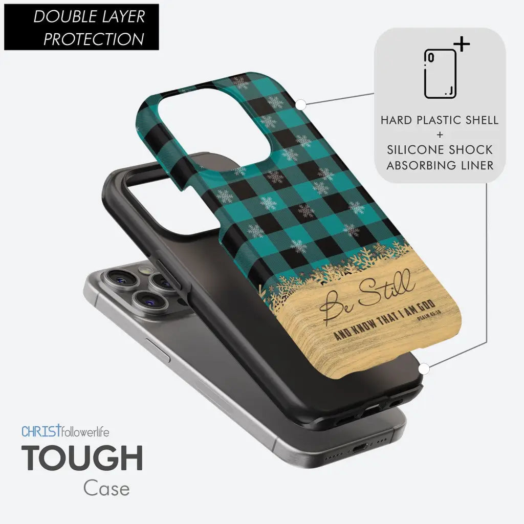 Be still and know that I am God, teal black buffalo plaid, Christmas phone case