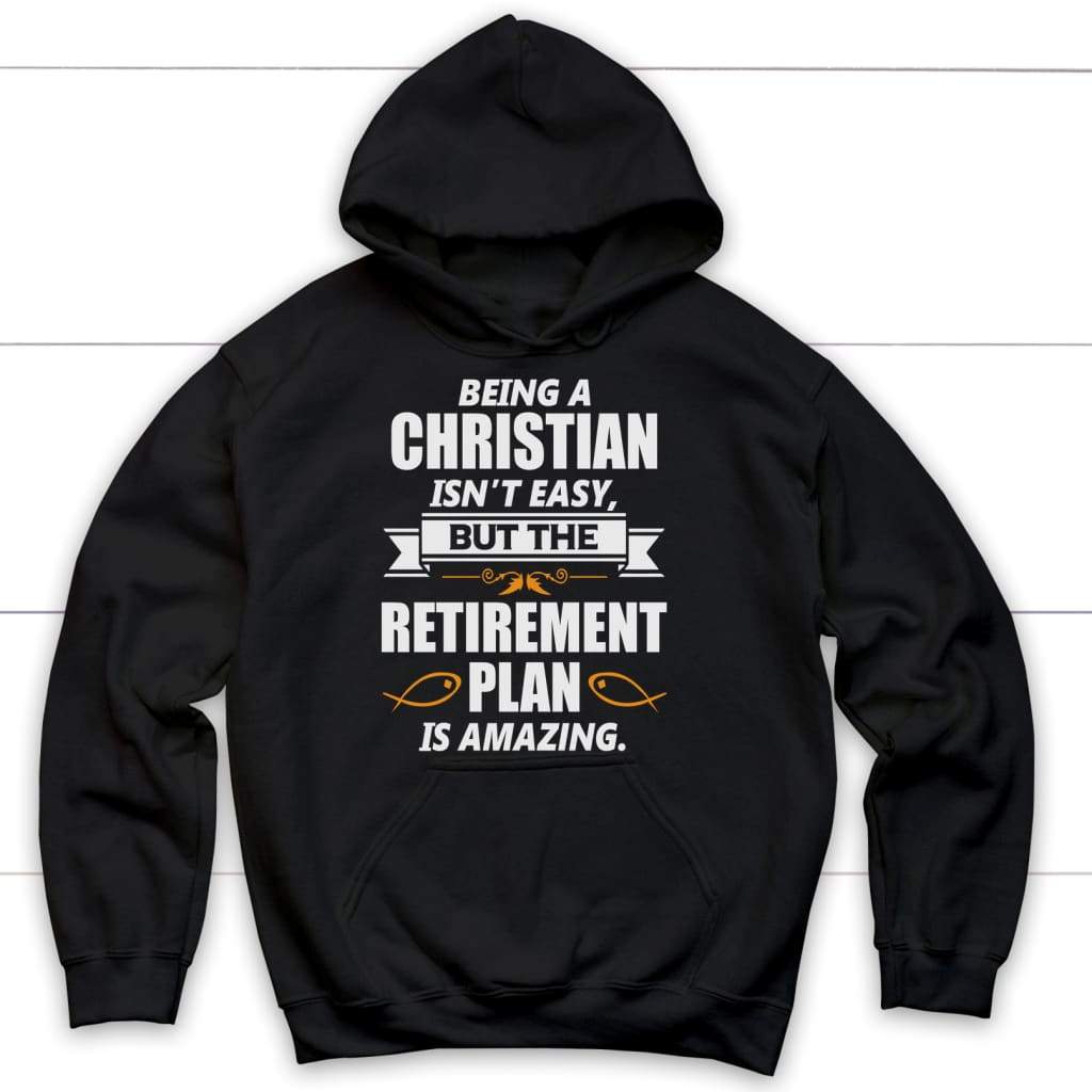 Being A Christian Is Not Easy Hoodie