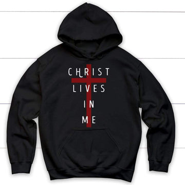 Christ Lives In Me, Cross, Hoodie