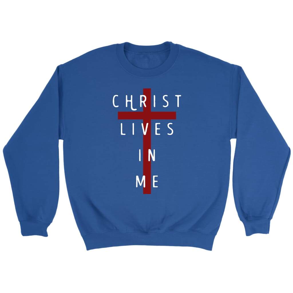Christ Lives In Me, Cross, Sweatshirt