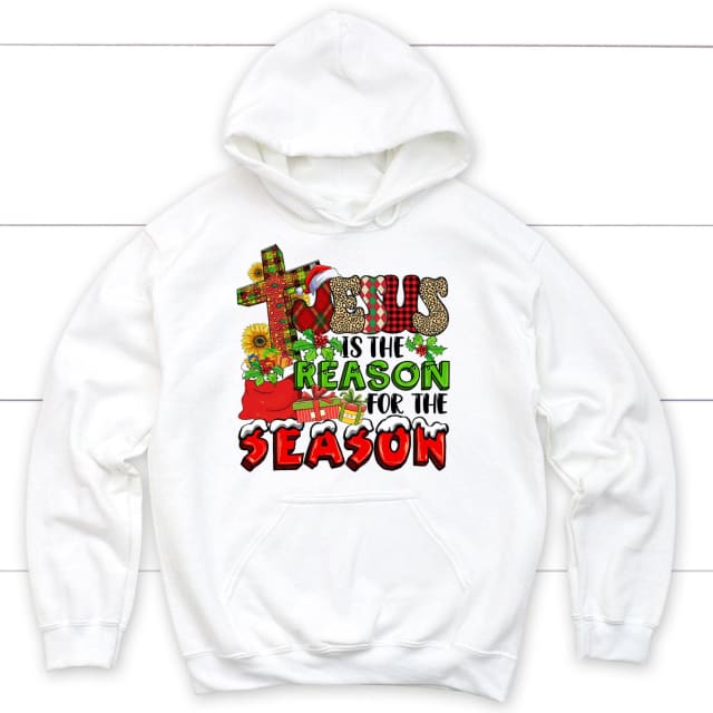 Christian Christmas apparel: Jesus is the reason for the season Christmas hoodie