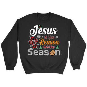 Christian Christmas sweatshirt: Jesus is the reason for the season