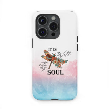 Christian Phone Case, It Is Well With My Soul, Dragonfly Flowers