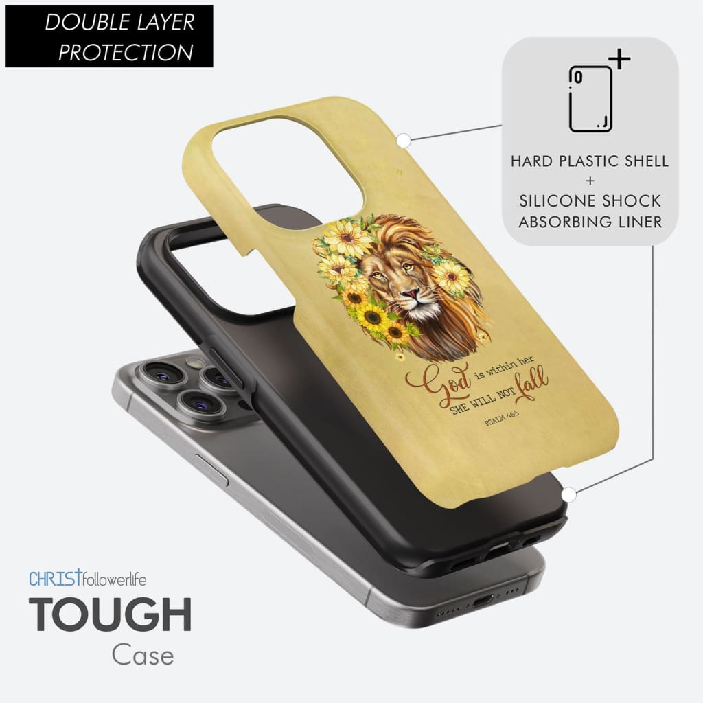 Christian phone cases: God is within her she will not fall sunflower lion phone case