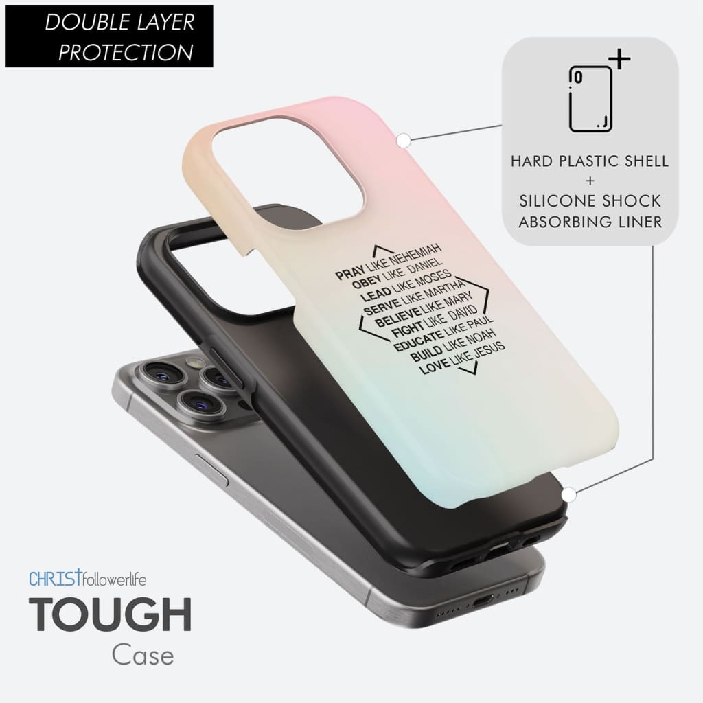 Christian phone cases: Pray like Nehemiah obey like Daniel phone case