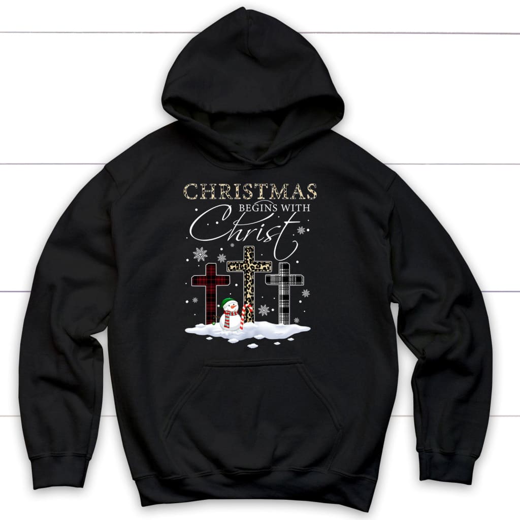 Christmas Begins With Christ, Crosses, Snowman, Christmas Hoodie