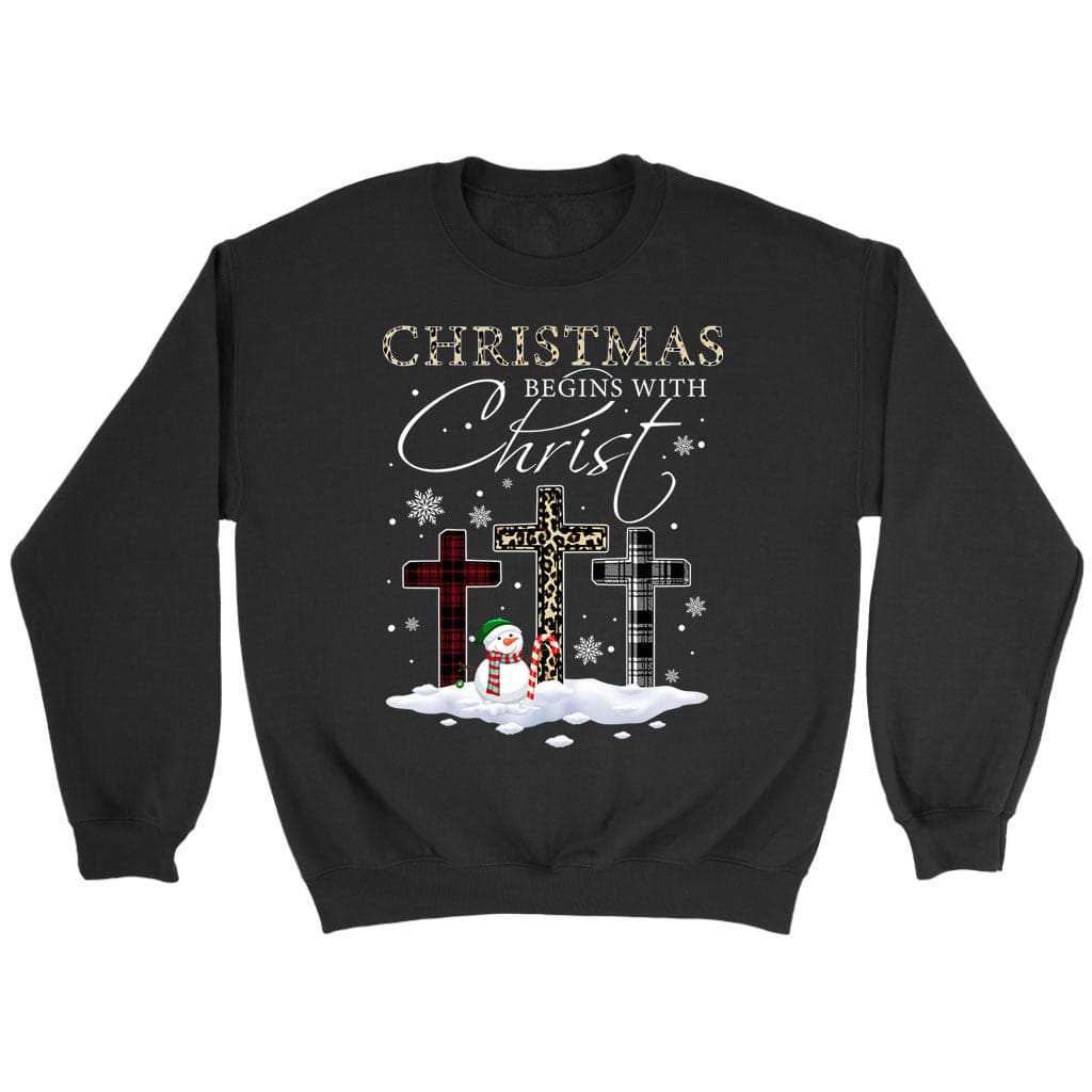 Christmas Begins With Christ, Crosses, Snowman, Christmas Sweatshirt
