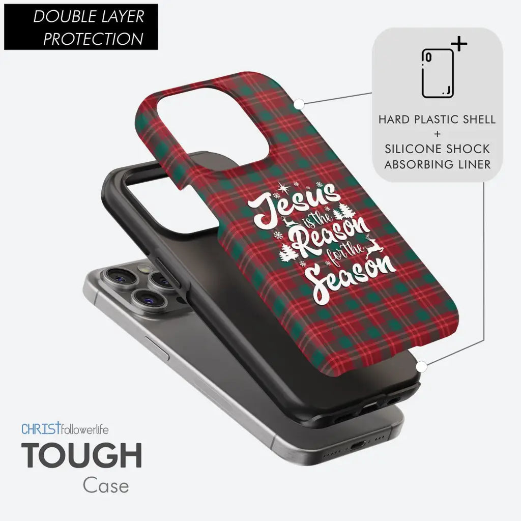 Christmas phone case, Jesus is the reason for the season, Buffalo plaid