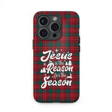 Christmas phone case, Jesus is the reason for the season, Buffalo plaid