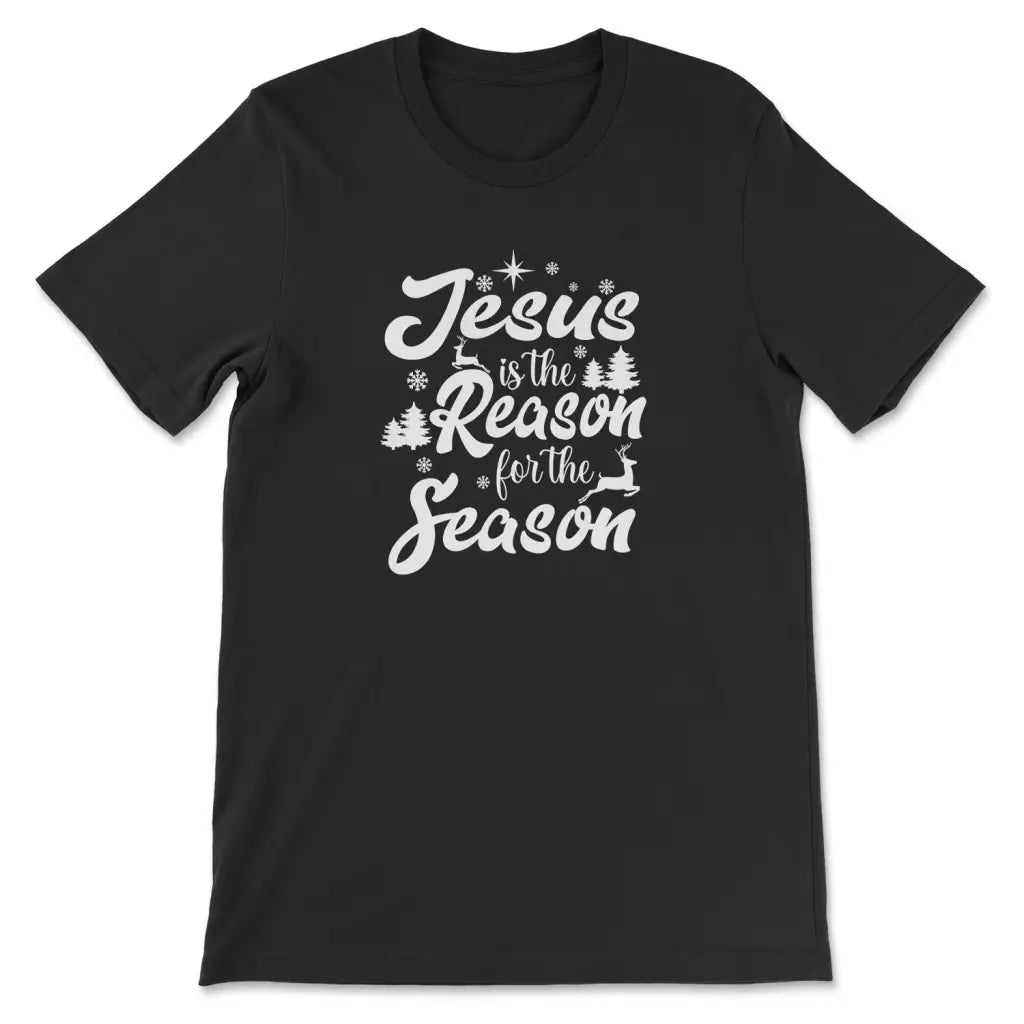 Christmas t-shirt, Jesus is the reason for the season