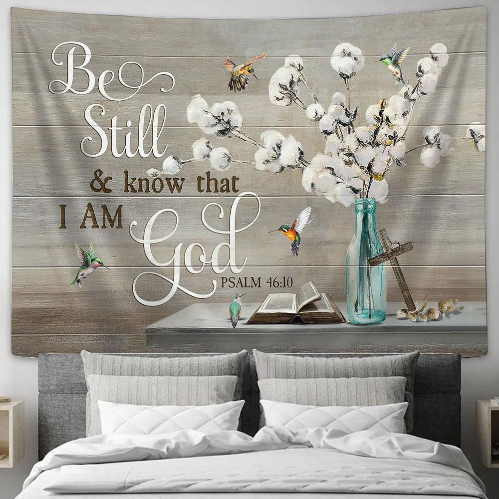 cotton flower Hummingbird Be still and know that I am God Tapestry Wall Art - Bible Verse Tapestry - Religious Tapestry Wall Hanging
