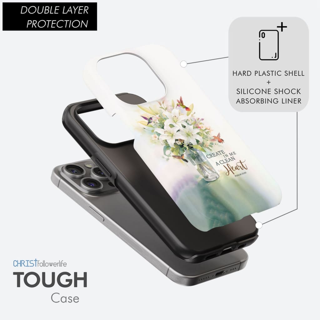 Create in me a clean heart Psalm 51:10 Bible verse phone case