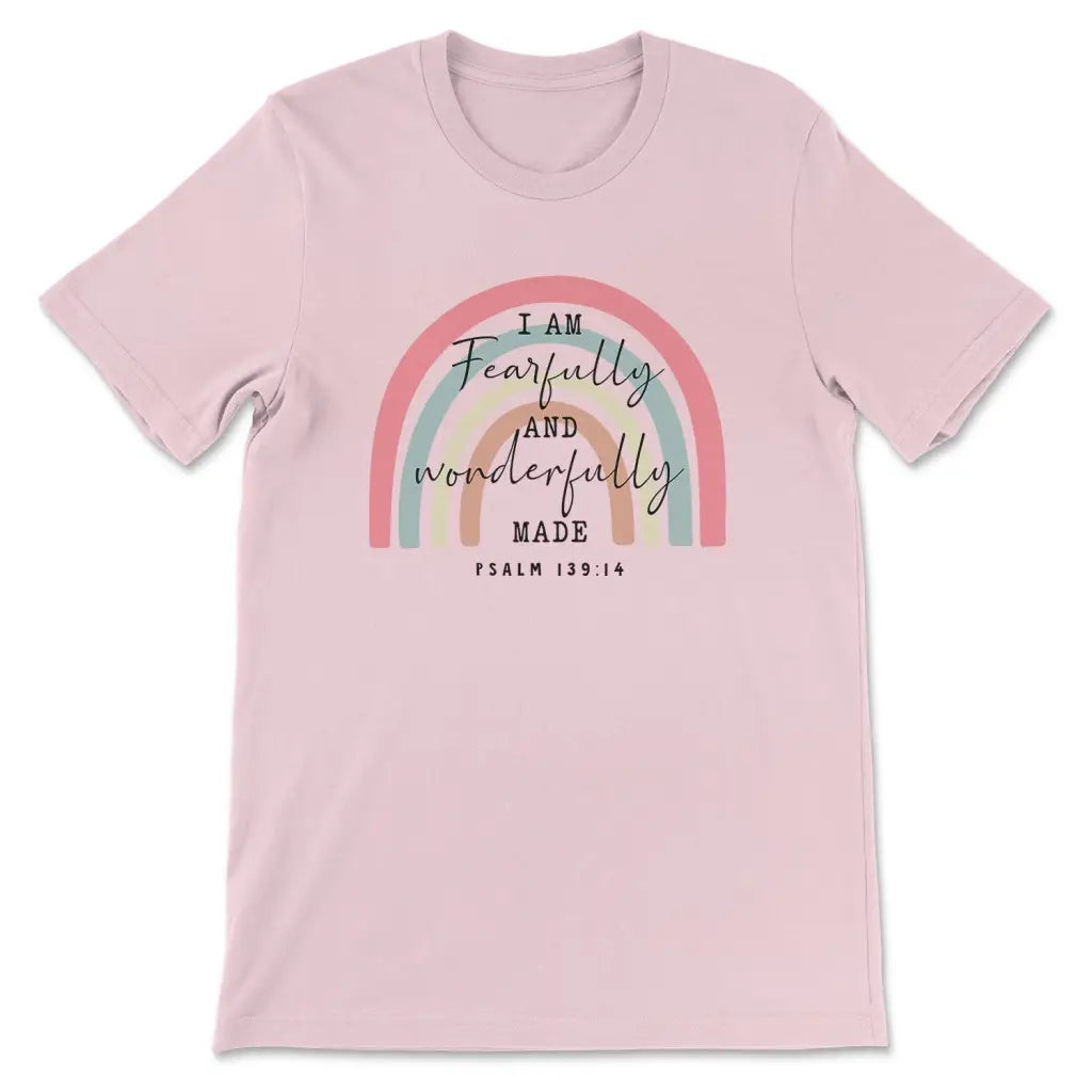 Fearfully And Wonderfully Made Psalm 139:14 Rainbow T-shirt