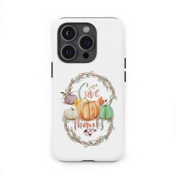 Give Thanks Fall Pumpkins Phone Case