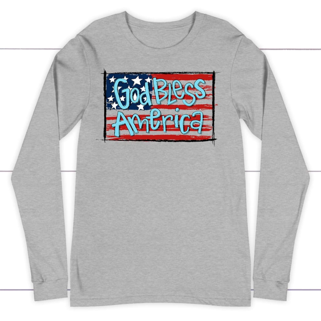 God Bless America Flag Long Sleeve Shirt