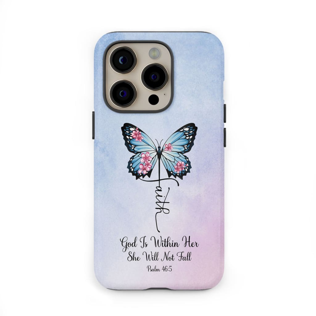 God is Within Her She Will Not Fall, Faith Cross Butterfly, Christian Phone Case