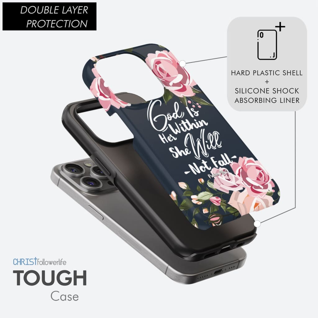 God is within her she will not fall Psalm 46:5 bible verse phone case