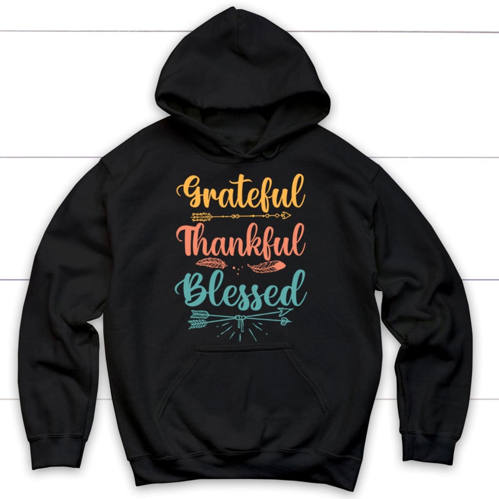 Inspirational 'Grateful Thankful Blessed' Hoodie