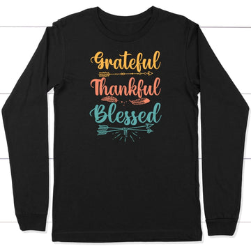 Inspirational 'Grateful Thankful Blessed' Long Sleeve Shirt