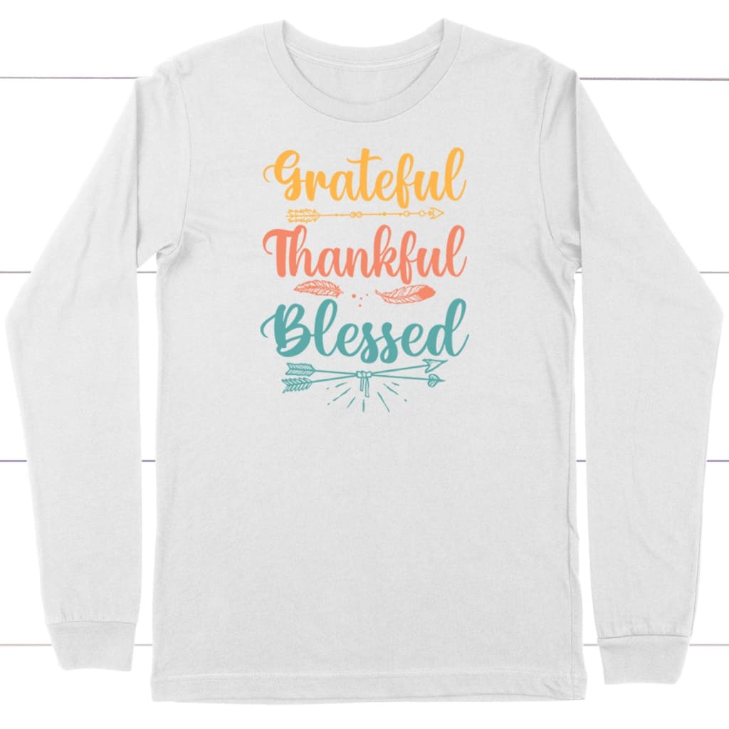 Inspirational 'Grateful Thankful Blessed' Long Sleeve Shirt