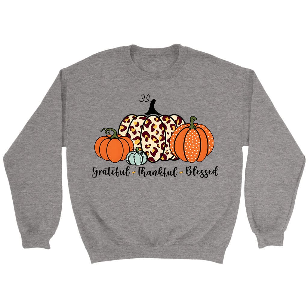 Grateful Thankful Blessed, Pumpkin Fall, Sweatshirt