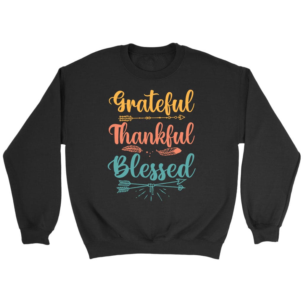 Inspirational 'Grateful Thankful Blessed' Sweatshirt